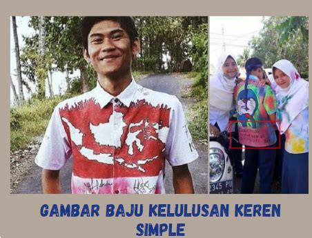 Gambar Baju Kelulusan Keren Simple Cewek dan Cowok