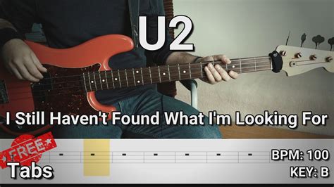U2 I Still Haven T Found What I M Looking For Bass Cover Tabs YouTube