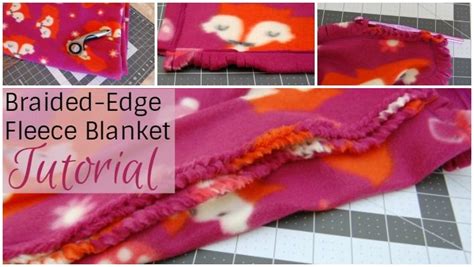 Tutorial Braided Edge Fleece Blanket Making It Home Fleece