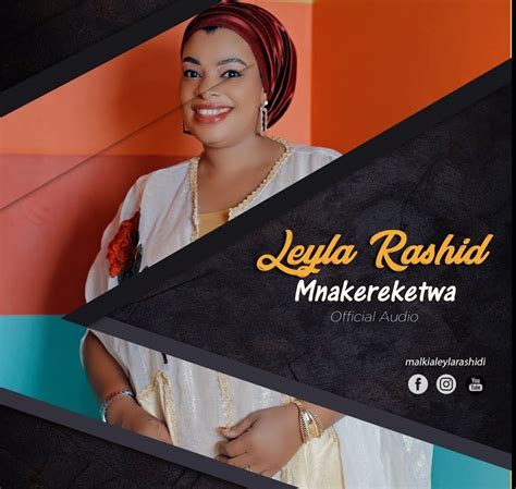 Audio Leyla Rashid Kwa Hilo Hujanikomoa Mp3 Download Cloudsmediatz