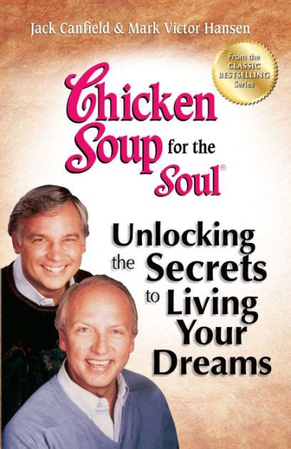 Chicken Soup For The Soul Jack Canfield Mark Victor Hansen Jack Hot Sex Picture