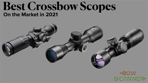 Best Crossbow Scopes For Hunting Review 2021 Bowscanner