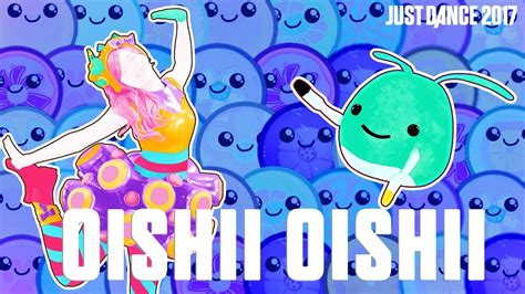 Oishii Oishii Just Dance 2017 Youtube