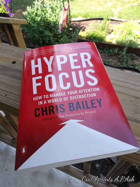 Book Review Hyper Focus By Chris Bailey Crutchprints In The Sand