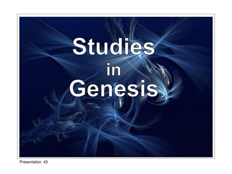 Ppt Studies In Genesis Powerpoint Presentation Free Download Id