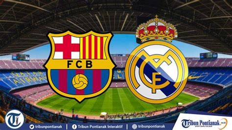 Watch highlights and full match hd: Jadwal Barcelona Vs Real Madrid El Clasico PART 1 Sabtu 24 ...