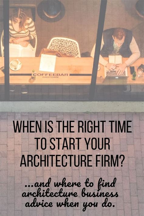 When Is The Right Time To Start Your Architecture Firm Architecture