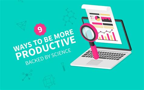 How To Be More Productive At Work Backed By Science Infographic