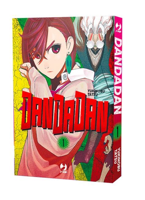 J Pop Manga Presenta Dandadan Di Yukinobu Tatsu