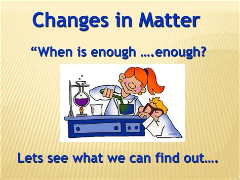 Ppt Changes In Matter Powerpoint Presentation Free Download Id9247062