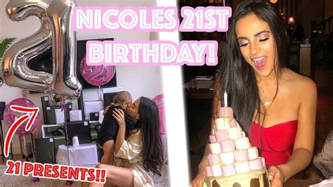 Nicoles 21st Birthday She Gets Emotional Youtube