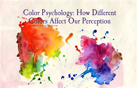 Color Psychology How Different Colors Affect Our Perception Learning