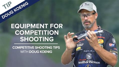 Equipment For Competition Shooting Competitive Shooting Tips With