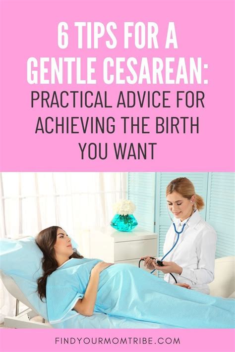 6 Tips For A Gentle Cesarean Practical Advice For Achieving The Birth
