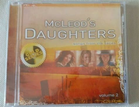 Mcleods Daughters Cd Soundtrack Volume 2 Songs From The Tv Series For Sale Online Ebay