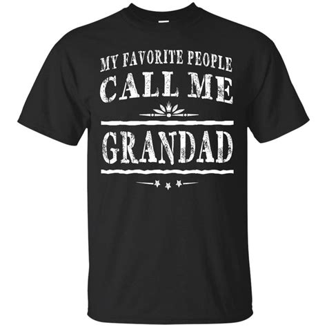 My Favorite People Call Me Grandad Grandpa T Men T Shirt T Shirt