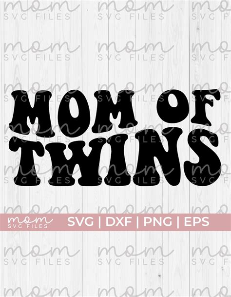 Mom Of Twins Svg Twin Mama Svg Twin Mom Svg Funny Twin Mom Etsy