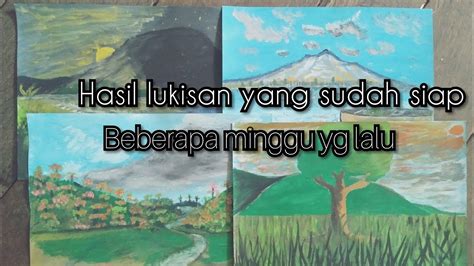 Check spelling or type a new query. Cara melukis pemandagan gunung tanpa guna imaginasi yg ...