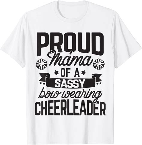 Proud Máma Of A Sassy Bow Wearing Cheerleader Cheerleading T Shirt