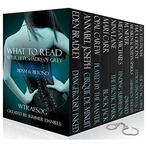 What To Read After Fifty Shades Of Grey Bdsm And Beyond Wtrafsog 3 By Eden Bradley — Reviews