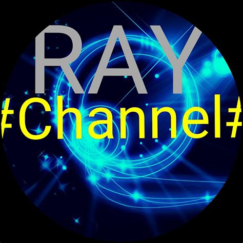 Ray Channel Youtube