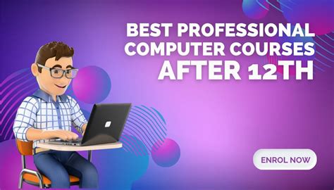 Best Professional Computer Courses After 12th For Every Student In 2023