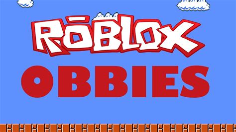 Roblox Obbies 1 Hour Youtube