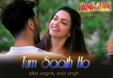 Song agar tum saath ho from the movie tamasha. My lyrics: Agar Tum Saath Ho Lyrics and English ...