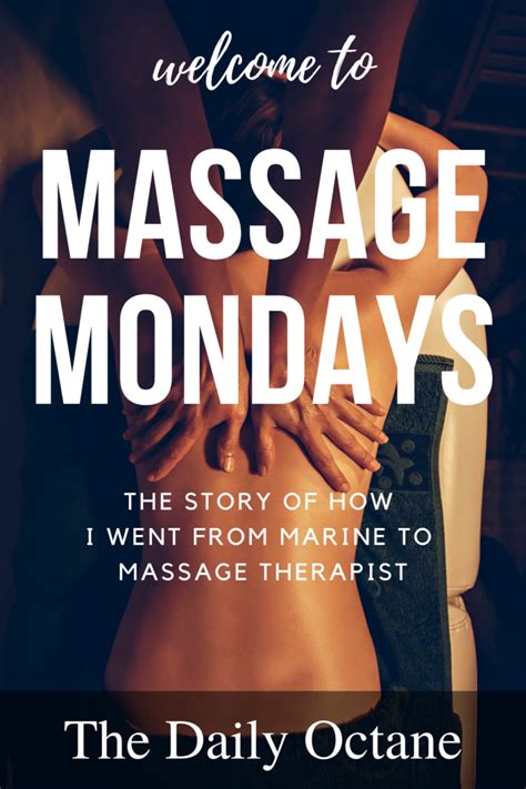Massage Therapy Mondays The Daily Octane
