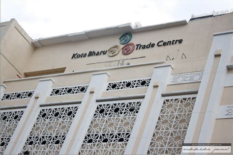 Sendudukdesa Journal Kota Bharu Trade Centre Kbtc
