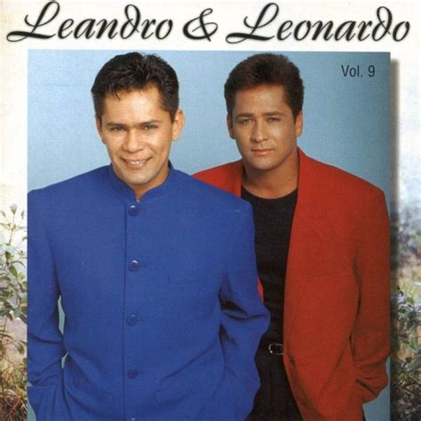 Leandro And Leonardo 15 álbuns Da Discografia No Letrasmusbr