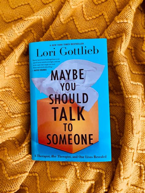 Review Maybe You Should Talk To Someone By Lori Gottlieb Greater Intentions