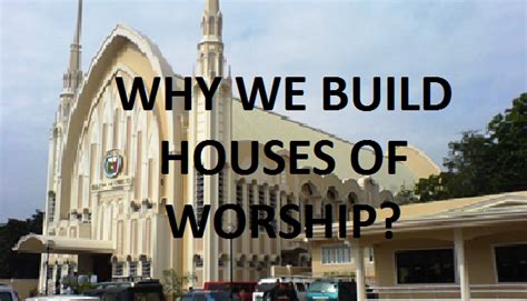 The Iglesia Ni Cristo Why Iglesia Ni Cristo Builds Houses Of Worship