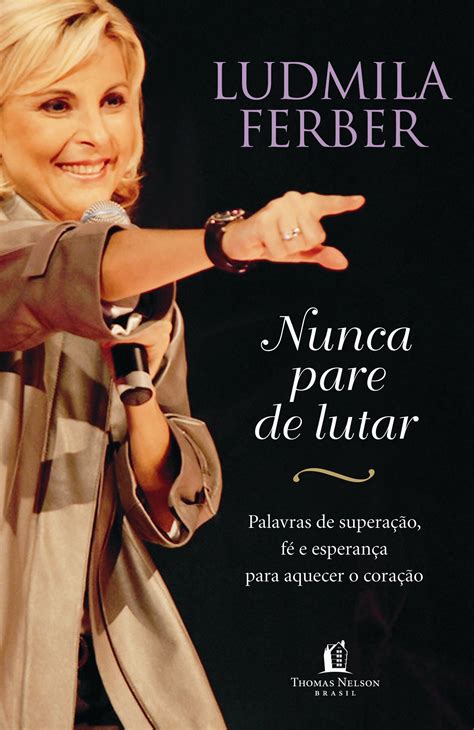 Nunca Pare De Lutar Pdf Ludmila Ferber