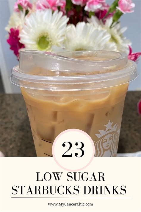 23 Best Low Sugar Starbucks Drinks Youll Want To Try 2023