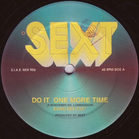 Sext Do It One More Time 1993 Vinyl Discogs