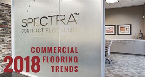 2018 Commercial Flooring Trends Spectra Contract Flooring
