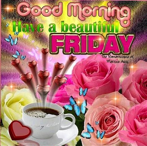 A very good morning to you quotes. Good Morning Have A Beautiful Friday Quote With Coffee ...