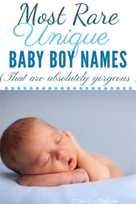 50 Most Rare Unique Baby Boy Names Momlovesbub In 2020 Unique Baby