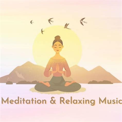 Meditation And Relaxing Music Podcast Meditation And Relaxation