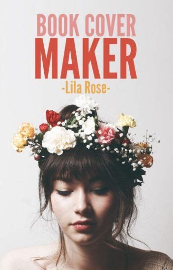 Book Cover Maker Juliet Lila Wattpad