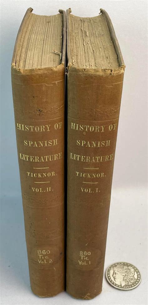 Lot 1849 History Of Spanish Literature By George Ticknor Vol I And Ii