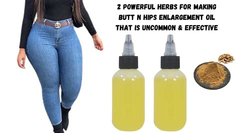 2 Powerful Uncommon Herbs For Making Butt N Hips Oil Butt Enlargement Oil For Commercial Sale