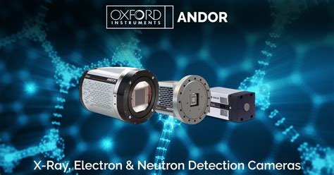 Ccd Scmos And Emccd Cameras For X Ray And Euv Detection Andor Oxford