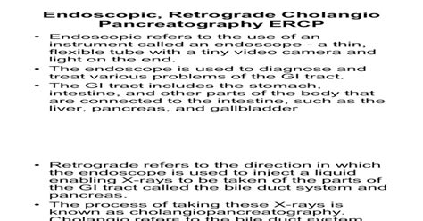 Endoscopic Retrograde Cholangio Pancreatography Ercp Pdf Document