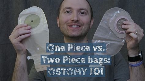 One Piece Vs Two Piece Ostomy Systems An In Depth Look Youtube