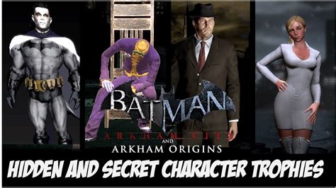 Batman Arkham Cityorigins Hidden And Unused Character Trophies Youtube