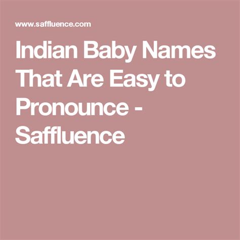 Indian Baby Names That Are Easy To Pronounce Saffluence Indian Baby