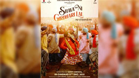 Gippy Grewal Announces Release Date Of Punjabi Film Shava Ni Girdhari Lal