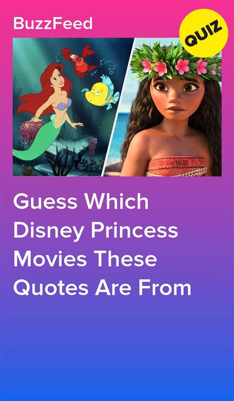Guess Which Disney Princess Movies These Quotes Are From Princess Quiz Disney Princess Movies